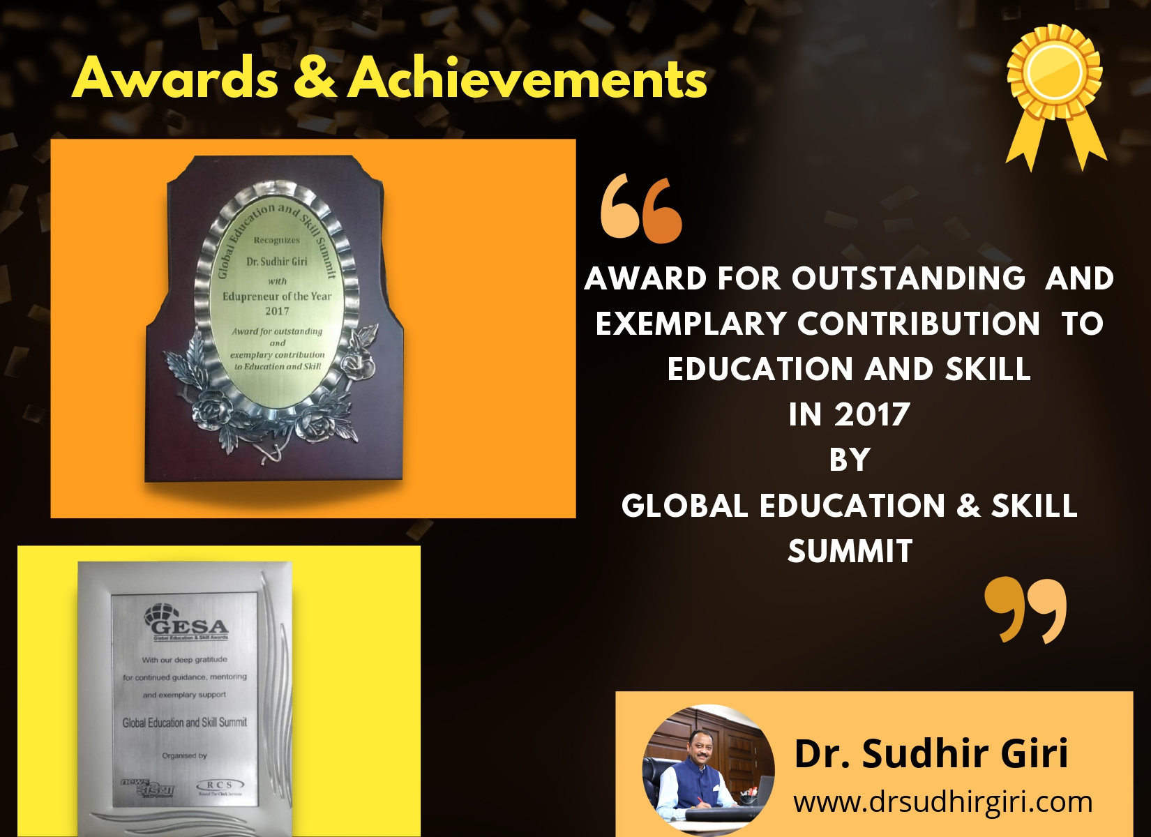 Dr Sudhir Giri - AWARD FOR OUTSTANDING AND EXEMPLARY CONTRIBUTION TO EDUCATION AND SKILL in 2017 BY Global Education & Skill Summit