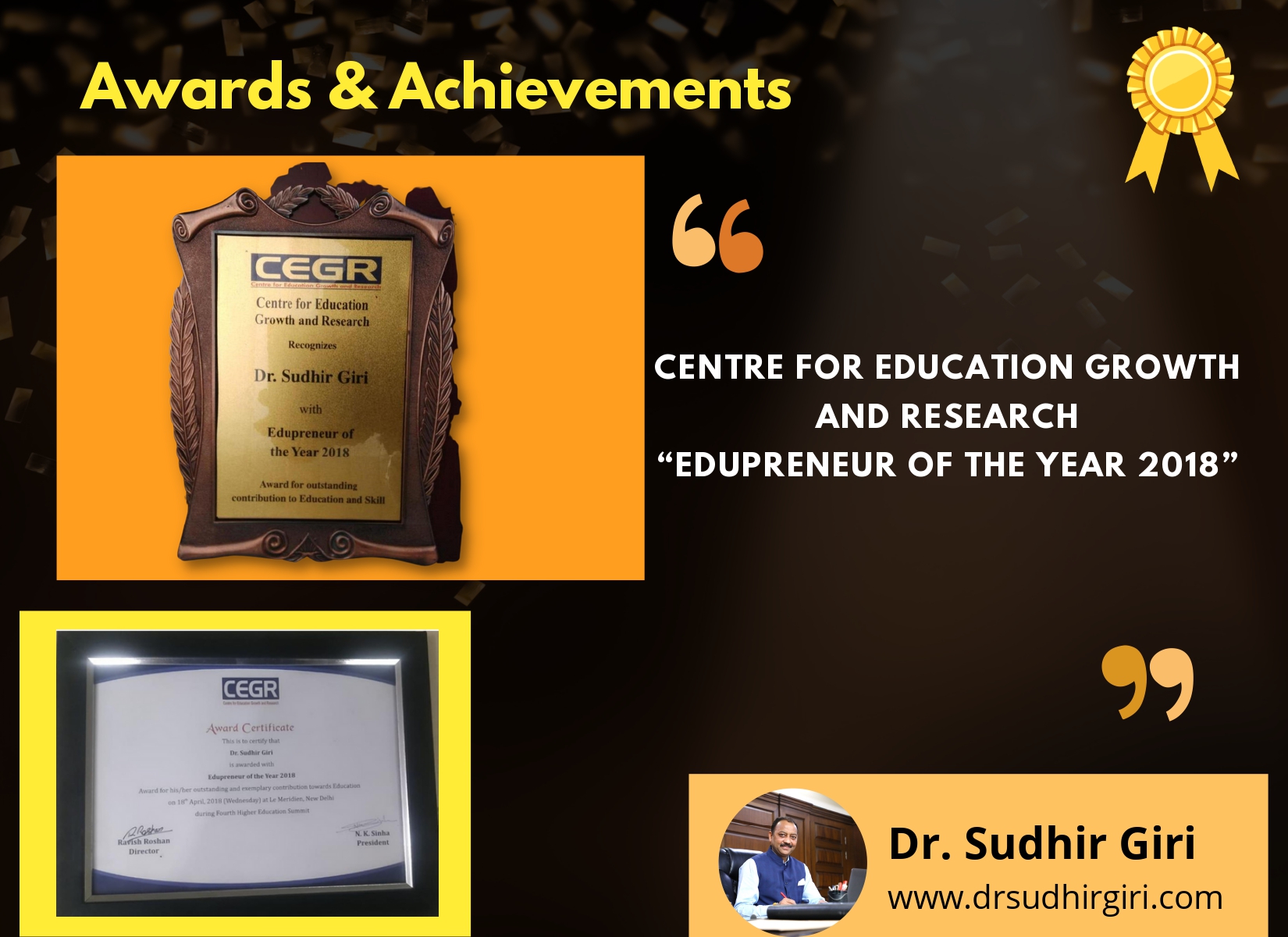Dr Sudhir Giri - Centre for Education Growth and Research “Edupreneur of the Year 2018”