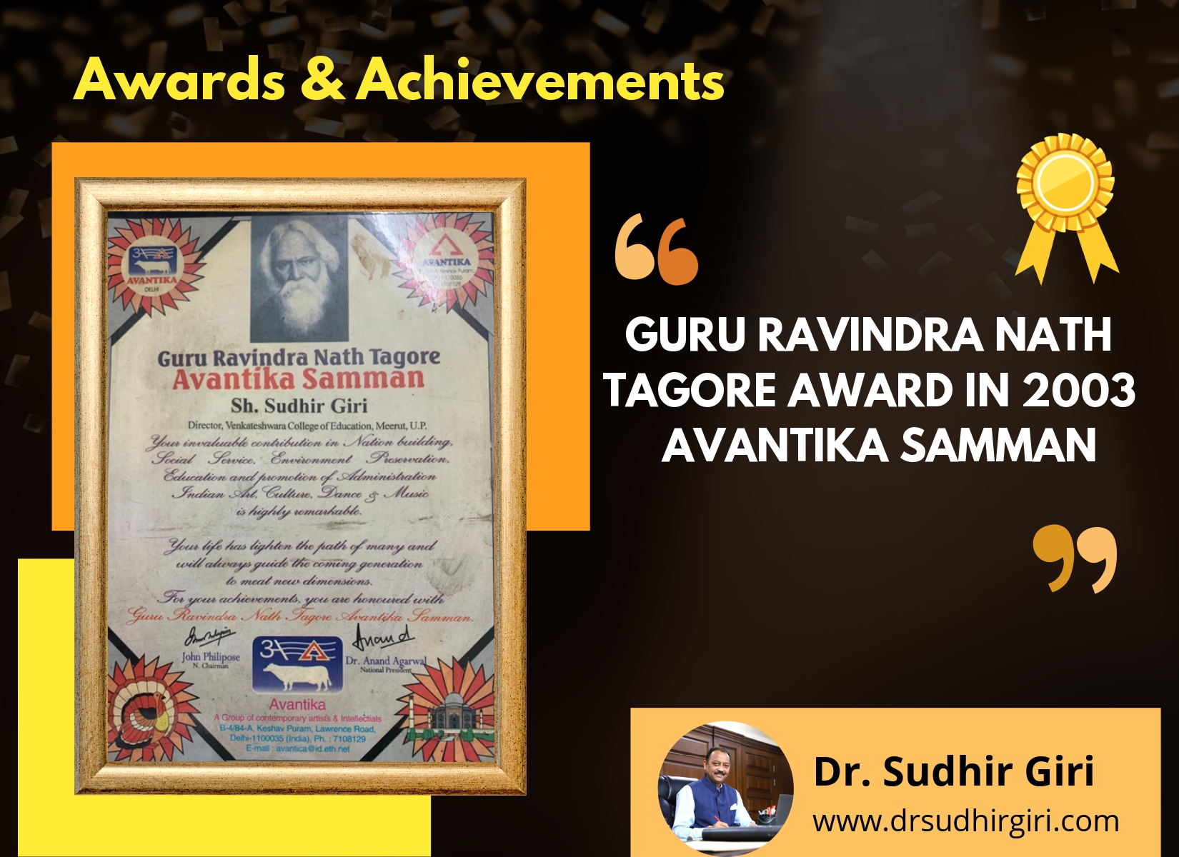 Dr Sudhir Giri - Guru Ravindra Nath Tagore Award in 2003 Avantika Samman