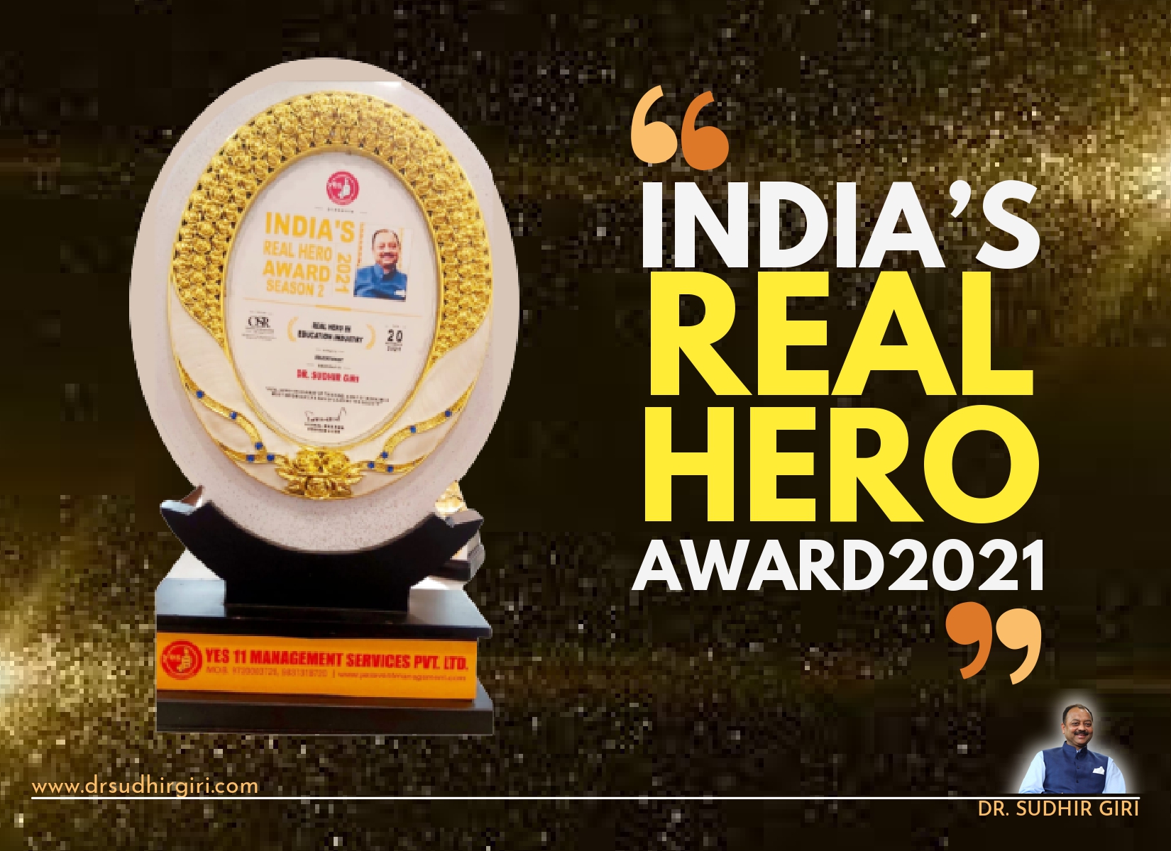 Dr Sudhir Giri - India’s Real Hero Award 2021