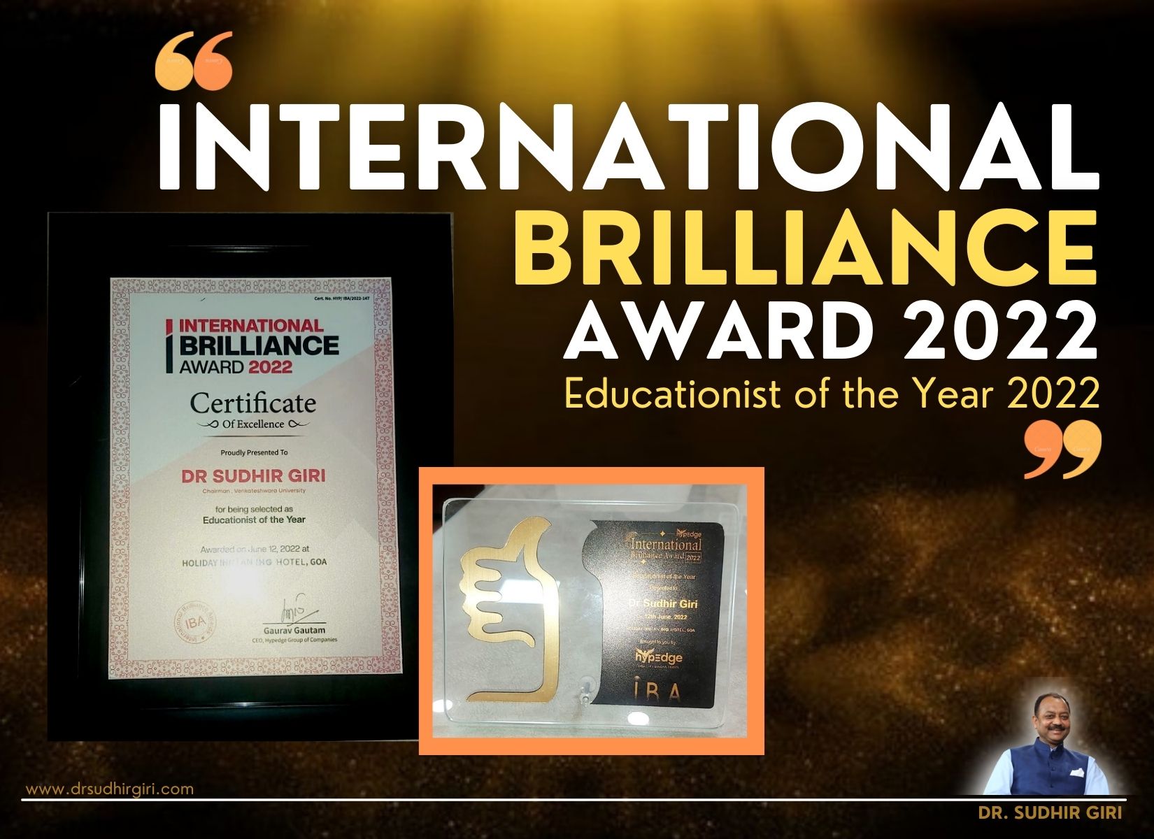 Dr Sudhir Giri International Brilliance Educationist of the Year Award 2022