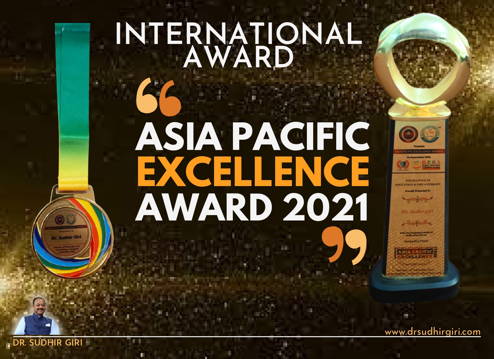 Sudhir Giri - Asia Pacific Excellence Award 2021