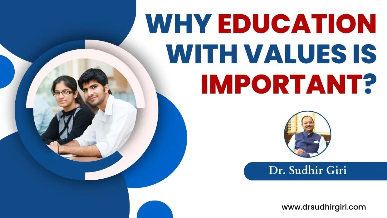 Why education with values is important 